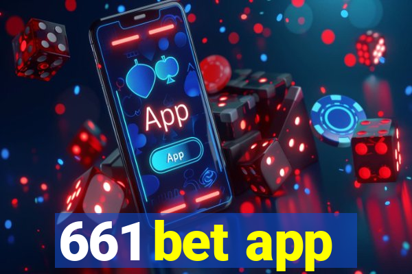 661 bet app